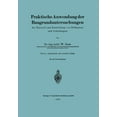 thumbnail image 1 of Praktische Anwendung Der Baugrunduntersuchungen Bei Entwurf Und Beurteilung Von Erdbauten Und GrÃ¼ndungen, (Paperback), 1 of 1