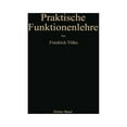 thumbnail image 1 of Praktische Funktionenlehre Jacobische Elliptische Funktionen, Legendresche Elliptische Normalintegrale Und Spezielle WeierstraÃsche Zeta- Und Sigma, Book 3, (Paperback), 1 of 1