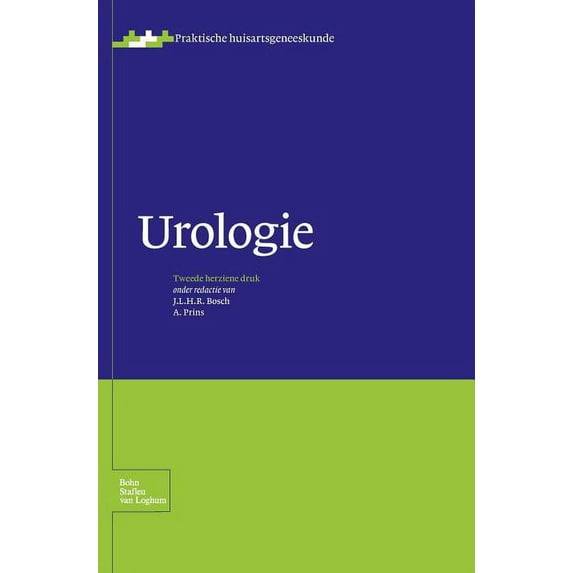 Praktische Huisartsgeneeskunde Urologie, (Hardcover)