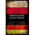 thumbnail image 1 of Praktische Sprache: Deutsch / Polnisch: zweisprachiger Führer (Paperback), 1 of 1