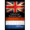 thumbnail image 1 of Praktische taal: Nederlands / Engels: Tweetalige gids, (Paperback), 1 of 1