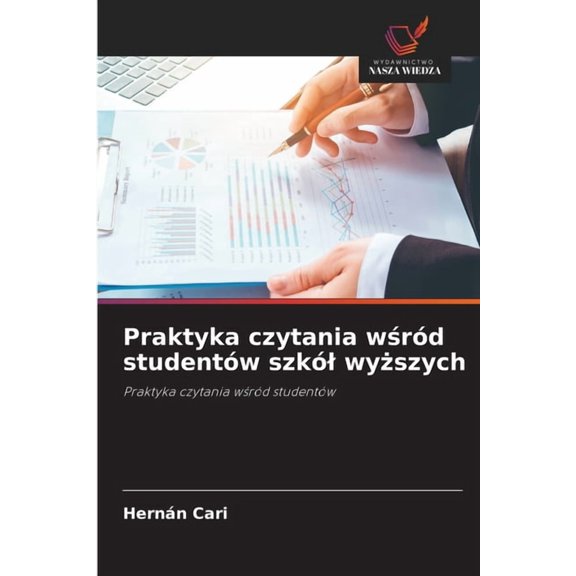 Praktyka czytania wśród studentów szkól wyższych, (Paperback)