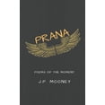 thumbnail image 1 of Poetry for the Awakened Prana: Poems of the Moment, (Paperback), 1 of 1
