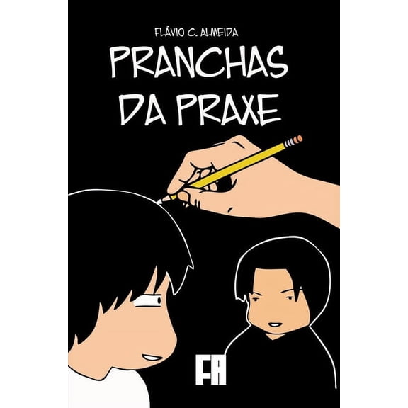 Pranchas da Praxe (Paperback)