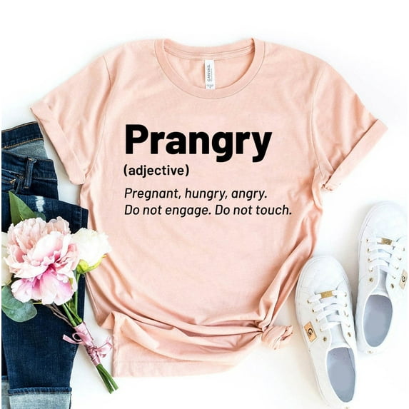 Prangry T-shirt Pregnancy Shirt New Mom Tee Pregnant Sister Christmas Gift Mama Top Announcement Definition Funny To Be