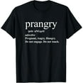 thumbnail image 1 of Prangry definition shirt Pregnancy funny graphic t shirt T-Shirt, 1 of 5