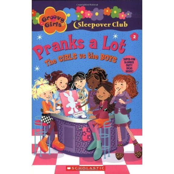 Pre-Owned Pranks a Lot: The Girls Vs. the Boys (Paperback) 0439814324 9780439814324