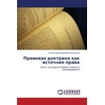 thumbnail image 1 of Pravovaya Doktrina Kak Istochnik Prava (Paperback), 1 of 1