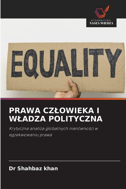 Prawa Czlowieka I Wladza Polityczna, (Paperback)