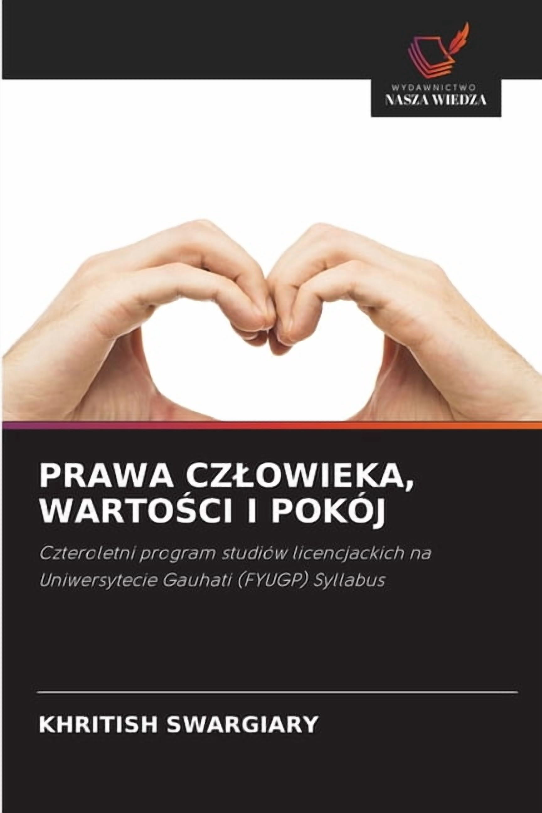 Prawa Czlowieka, WartoŚci I PokÃ³j, (Paperback)