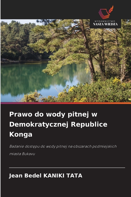 Prawo do wody pitnej w Demokratycznej Republice Konga, (Paperback)