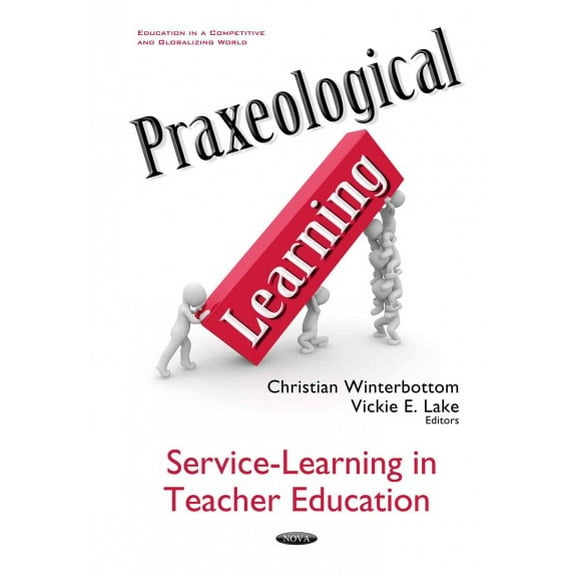 Praxeological Learning : Service-Learning in Teacher Education