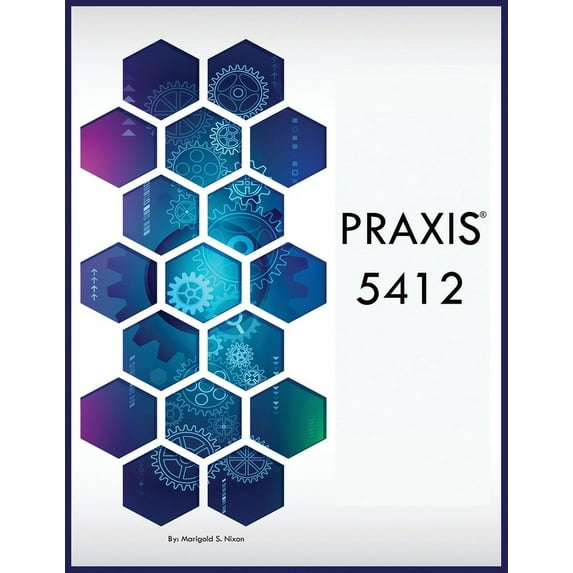 Praxis 5412 (Paperback)