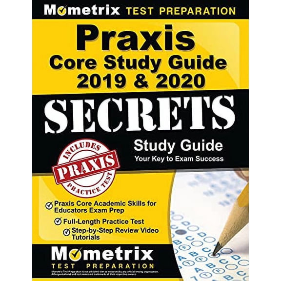 Pre-Owned Praxis Core Study Guide 2019 & 2020 Secrets - Praxis Core Academic Skills for Educators Exam Prep, Full-Length Practice Test, Step-By-Step Review Vide (Paperback) 1516710592 9781516710591