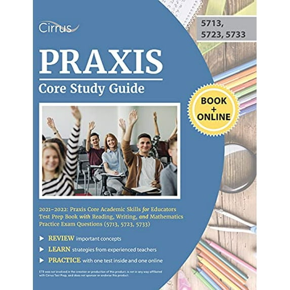 Pre-Owned Praxis Core Study Guide 2021-2022: Praxis Core Academic Skills for Educators Test Prep Book with Reading, Writing, and Mathematics Practice Exam Quest (Paperback) 1635309824 9781635309829