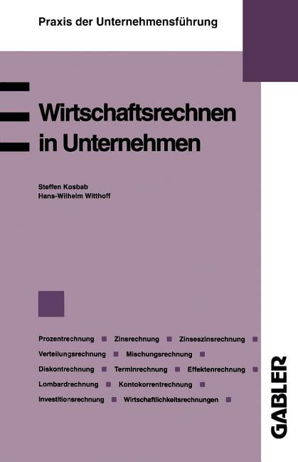 Praxis Der Unternehmensführung: Wirtschaftsrechnen In Unternehmen ...