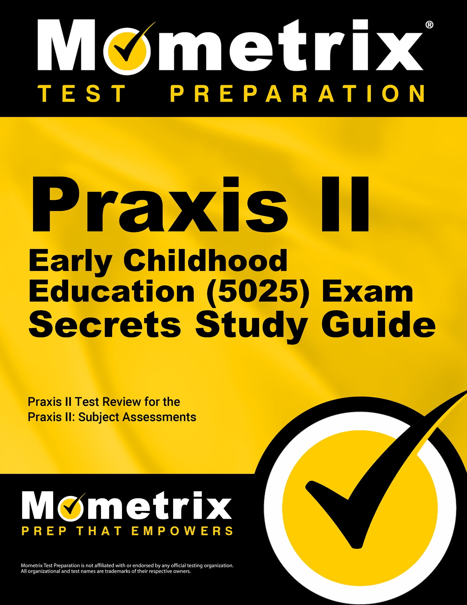 Praxis II Early Childhood Education (5025) Exam Secrets Study Guide