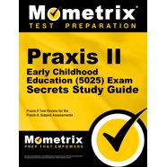 Praxis II Early Childhood Education (5025) Exam Study Guide: Test Prep ...