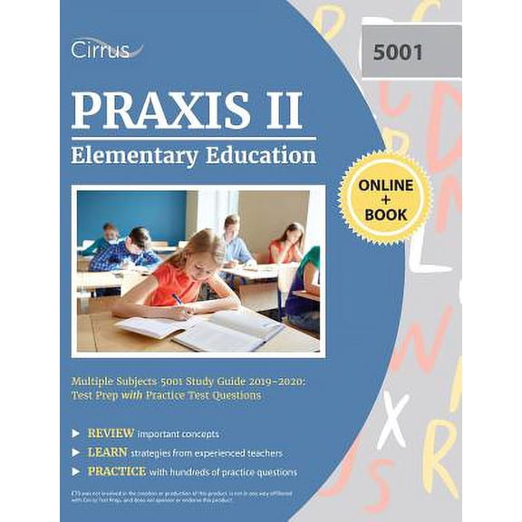 Praxis II Elementary Education Multiple Subjects 5001 Study Guide 2019-2020: Test Prep with Practice Test Questions (Paperback)