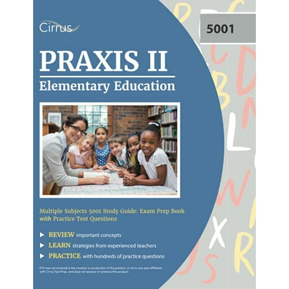 Pre-Owned Praxis II Elementary Education Multiple Subjects 5001 Study Guide: Exam Prep Book with Practice Test Questions (Paperback) 1635307899 9781635307894