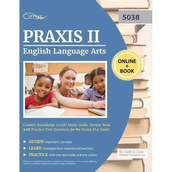 Praxis II English Language Arts Content Knowledge (5038) Study Guide: Review Book with Practice Test Questions for the P, (Paperback)