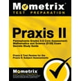 thumbnail image 1 of Praxis II Pennsylvania Grades 4-8 Core Assessment: Mathematics and Science (5155) Exam Secrets Study Guide: Praxis II Test Review for the Praxis II: Subject Assessments, 1 of 2