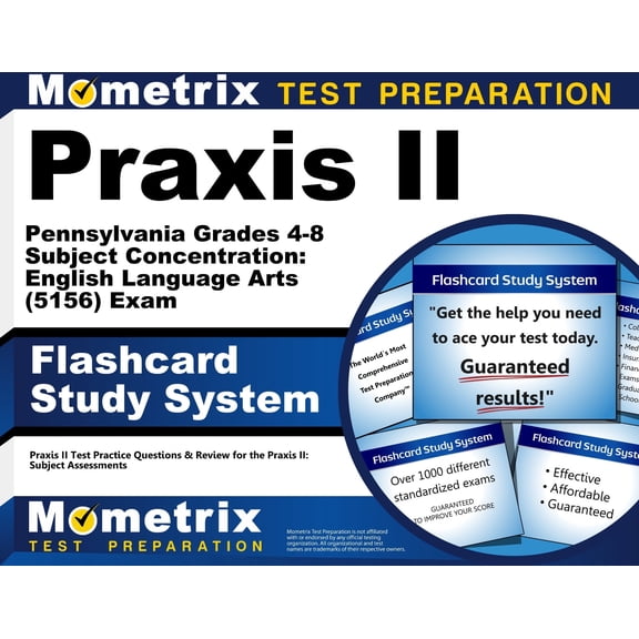 Praxis II Pennsylvania Grades 4-8 Subject Concentration: English Language Arts (5156) Exam Flashcard Study System (Cards)