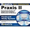 thumbnail image 1 of Praxis II Pennsylvania Grades 4-8 Subject Concentration: Mathematics (5158) Exam Flashcard Study System : Praxis II Test Practice Questions & Review for the Praxis II: Subject Assessments (Cards), 1 of 2