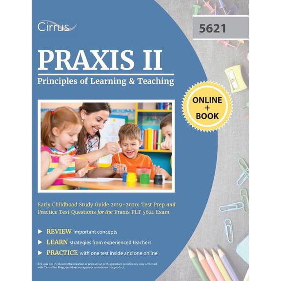 Praxis II Principles of Learning and Teaching Early Childhood Study Guide 2019-2020: Test Prep and Practice Test Questio, (Paperback)