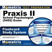 Praxis II School Psychologist 5402 Exam Flashcard Study System Praxis II Test Practice Questions & Review for the Praxis II Subject Assessments Cards