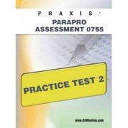 SHARON A WYNNE Praxis Parapro Assessment 0755 Practice Test 2