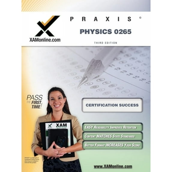 Pre-Owned Praxis Physics 0265 Teacher Certification Test Prep Study Guide (Paperback) 1607870479 9781607870470