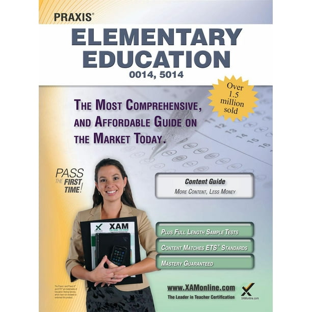 Praxis Praxis Elementary Education 0014, 5014 Teacher Certification
