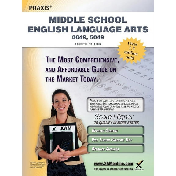 Praxis: Praxis Middle School English Language Arts 0049, 5049 Teacher Certification Study Guide Test Prep (Paperback)