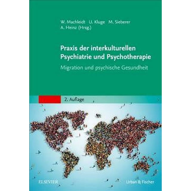 Praxis der interkulturellen Psychiatrie und Psychotherapie
