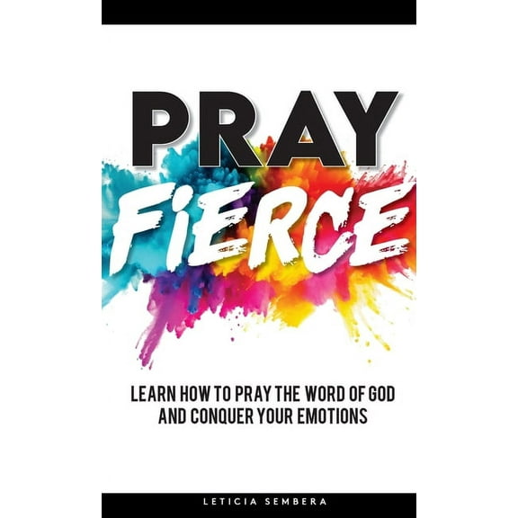 Pray Fierce, (Hardcover)