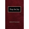 thumbnail image 1 of Pray For Joy (Paperback), 1 of 1