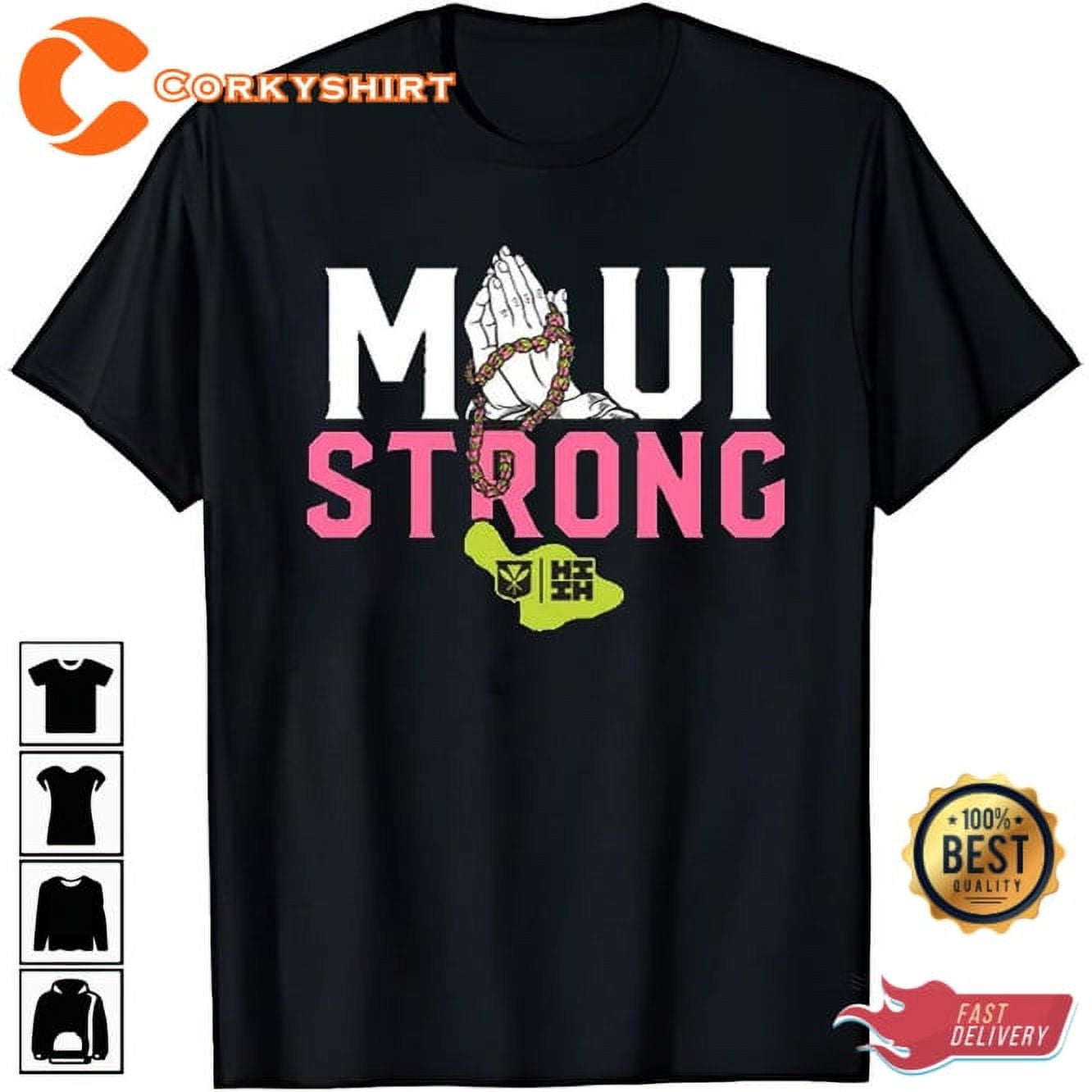Pray For Maui Lahaina Strong Supporter Tshirt