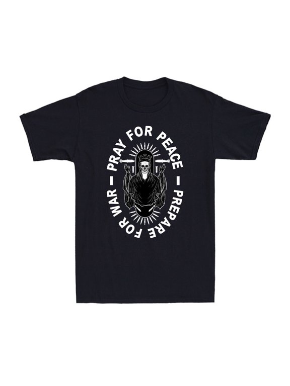 Pray For Peace Prepare For War For Soldiers Veterans Men's Gift Celebration Style With Classic Appeal T-Shirt, Size S-5XL