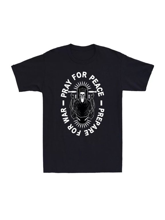 Pray For Peace Prepare For War Funny Gift For Soldiers Veterans Men's T-Shirt