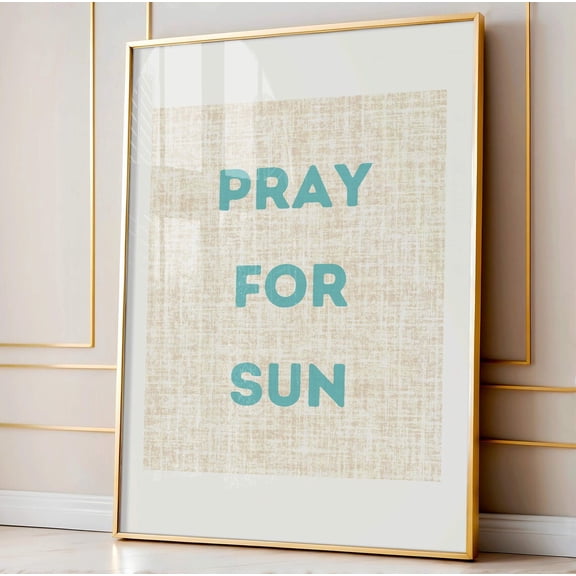 Pray For Sun Coastal Beach Minimalist Photography Poster Unframed Paper Print