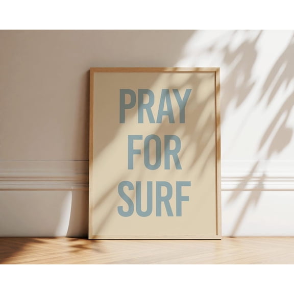 Pray For Surf Typography Print Trendy Coastal Wall Art