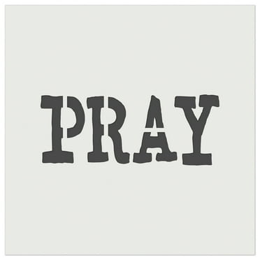 Pray Fun Text DIY Cookie Wall Craft Stencil - 5.5 Inch