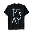 thumbnail image 1 of Pray God Christ Faith Prayer Religious Christian Gift T-Shirt, 1 of 5