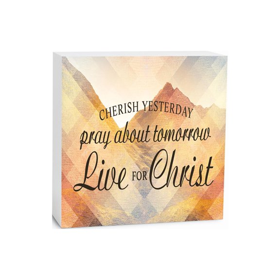 Pray Live For Him Yellow Orange Mountains 5 x 5 Wood Tabletop Sign Plaque