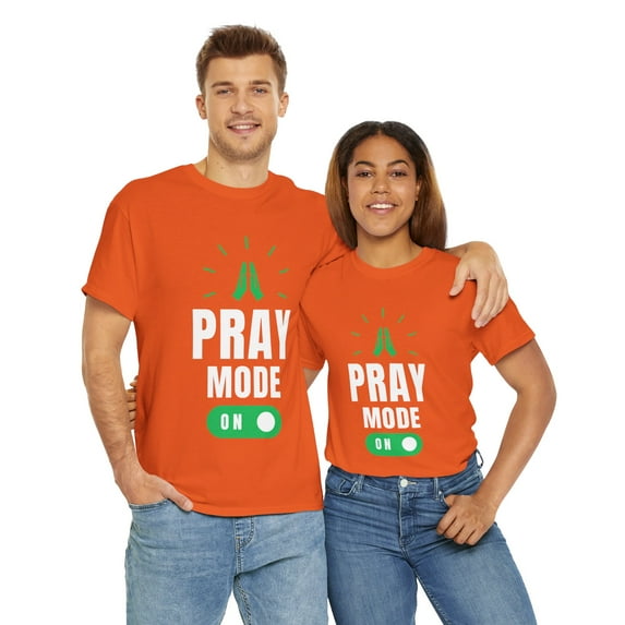 Pray Mode On - Unisex Heavy Cotton Tee