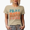 thumbnail image 1 of Pray More, Worry Less, Inspirational Quote About Prayer, Groovy Retro Wavy Text Merch Gift, Tan T-Shirt, Large, 1 of 5