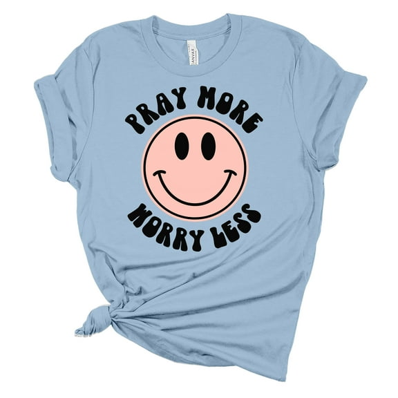 Pray More Worry Less Pink Smiling Face Unisex Ladies Design Christian T-shirt Graphic Tee-Light Blue-large