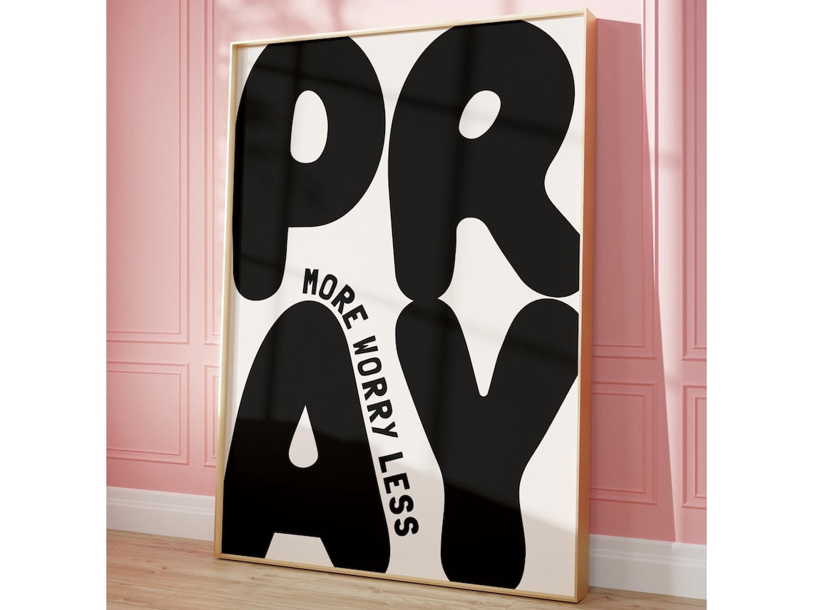 Pray More Worry Less Poster Trendy Christian Wall Art Bible Verse Art ...