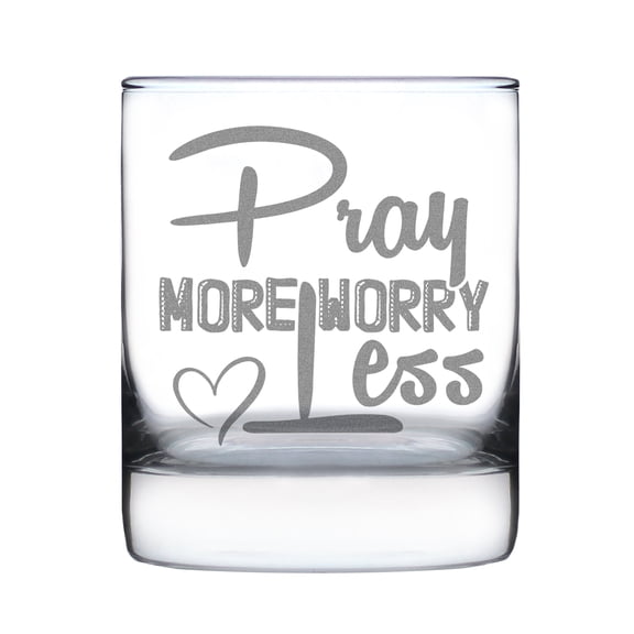 Pray More Worry Less Rocks Glass, Hand Engraved Etched Glass , Inspirational for Friends, Unique Drinkware